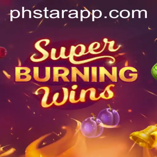 Explore the Thrills of SuperBurningWins: A Captivating Gaming Experience